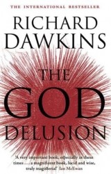 Richard Dawkins: The God Delusion (Paperback, 2007, Black Swan)