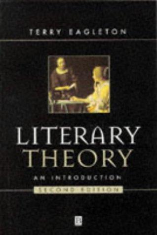 Terry Eagleton: Literary theory (1996, Blackwell)