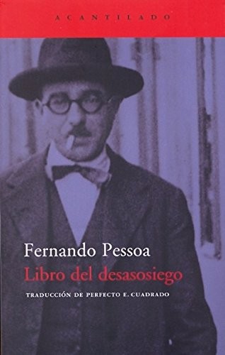 Fernando Pessoa, Perfecto Cuadrado Fernández: Libro del desasosiego (Paperback, 2002, Acantilado)