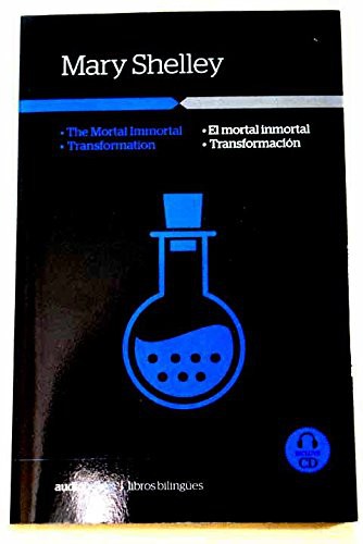 Mary Shelley, Olga Parera Bosch: El mortal inmortal / Transformación (Paperback, 2014, Alisis)