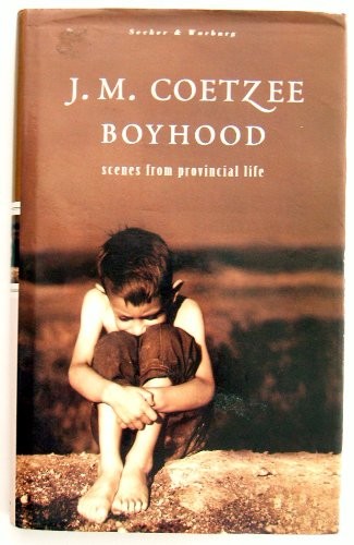 J. M. Coetzee: Boyhood (Hardcover, Secker & Warburg)