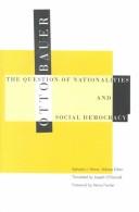 Otto Bauer: The Question of Nationalities and Social Democracy (Paperback, 2000, Univ of Minnesota Pr)