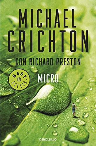 Michael Crichton, Preston, Richard, Fernando Garí Puig: Micro (Paperback, 2013, Debolsillo, DEBOLSILLO)