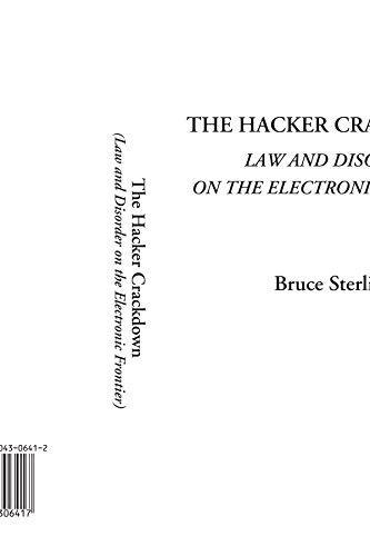 Bruce Sterling: The Hacker Crackdown (2002)