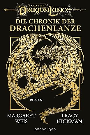 Margaret Weis, Tracy Hickman: Die Chroniken der Drachenlanze (Hardcover, Deutsch language, 2025, penhaligon)