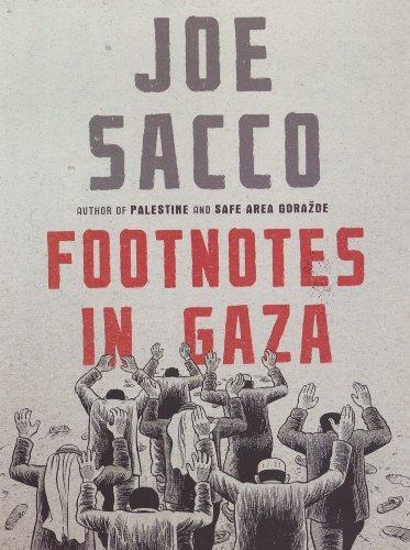 Joe Sacco: Footnotes in Gaza (2019)