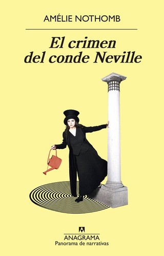 El crimen del conde Neville (2017, Anagrama)