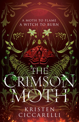 Kristen Ciccarelli: The Crimson Moth (Paperback, Magpie Books)