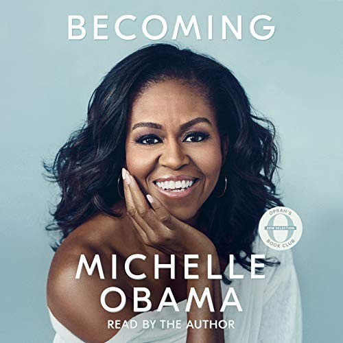 Michelle Obama, Michelle Obama: Becoming (AudiobookFormat, 2018, Random House Audio)