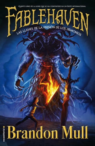 Brandon Mull: Las llaves de la prisión de los Demonios (2014, Roca)