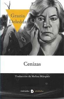 Grazia Deledda, Melina Márquez: Cenizas (Paperback, Ménades Editorial S.L.U.)