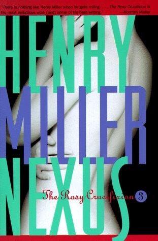 Henry Miller: Nexus (Paperback, 1994, Grove Press)