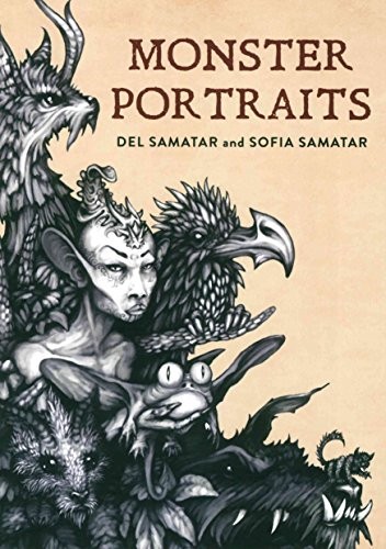 Sofia Samatar: Monster Portraits (2018, Rose Metal Press)