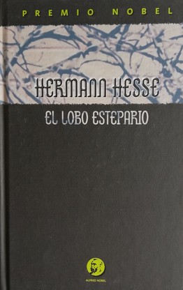 Herman Hesse: El lobo estepario (Hardcover, Spanish language, 2003, Planeta-De Agostini)