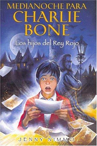 Jenny Nimmo: Medianoche para Charlie Bone (Paperback, Spanish language, Ediciones B)