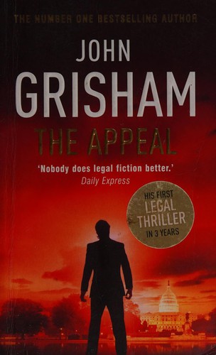 John Grisham: Appeal (2011, Penguin Random House, Delta / Dell Publishing)