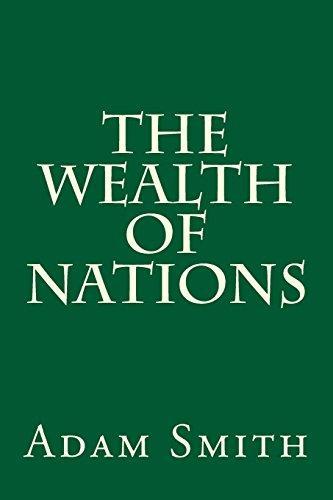 Adam Smith: The Wealth of Nations