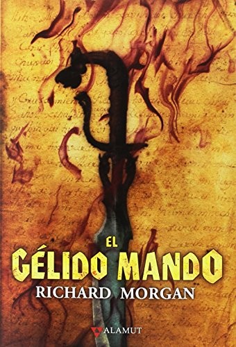 Núria Gres Llort, Richard Morgan: El gélido mando (Paperback, Spanish language, 2017, Alamut)