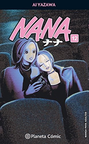 Ai Yazawa, Editorial Planeta  S. A.: Nana nº 12/21 (Paperback, Planeta Cómic)