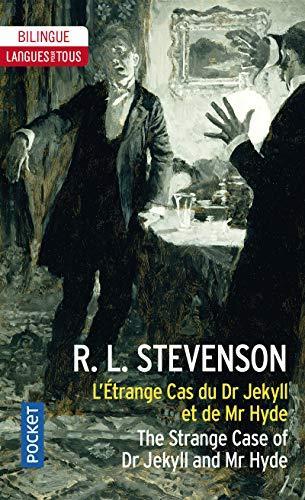 Stevenson, Robert Louis.: L'étrange cas du Dr Jekyll et de Mr Hyde - Edition bilingue français-anglais (French language, 2007, Presses Pocket)