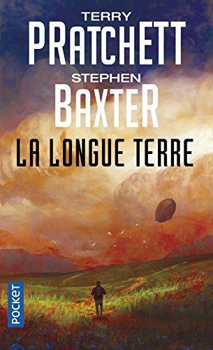 Terry Pratchett, Stephen Baxter: La Longue Terre (French language, Presses Pocket)