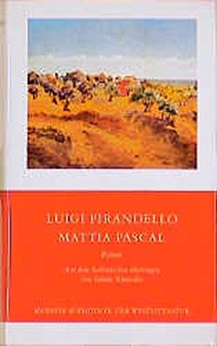 Luigi Pirandello: Mattia Pascal (Hardcover, 1995, Manesse-Verlag)