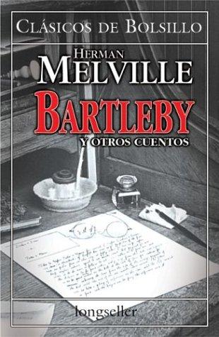Herman Melville: Bartleby y Otros Cuentos / Bartleby and Other Stories (Paperback, Spanish language, 2000, AIMS International Books)
