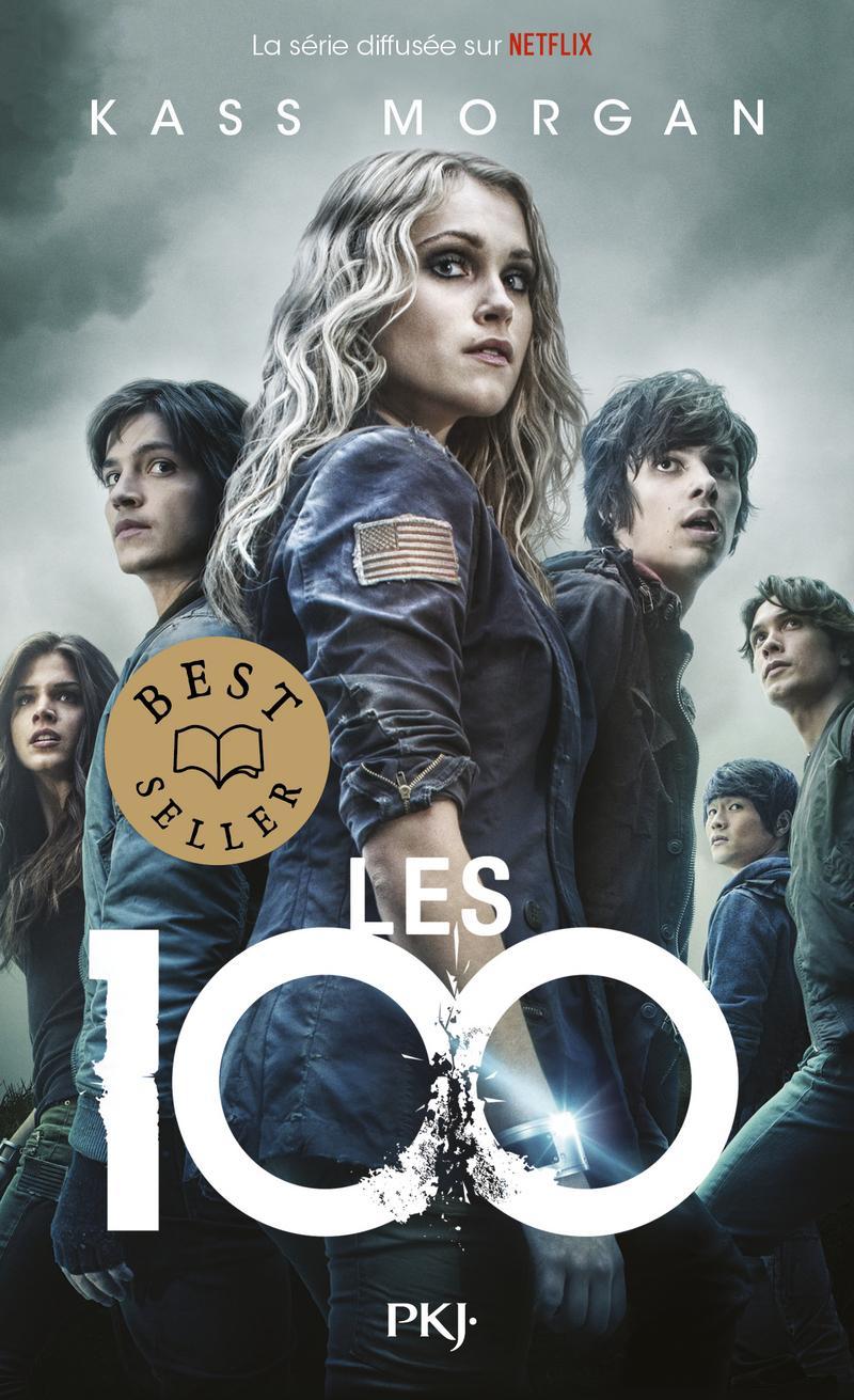 Kass Morgan: Les 100 Livre I (French language, 2020)