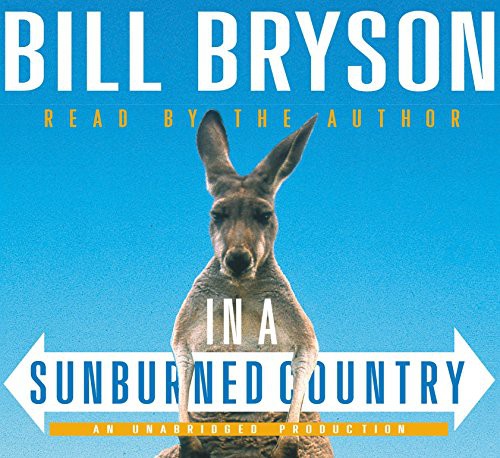 Bill Bryson: In a Sunburned Country (AudiobookFormat, Random House Audio)