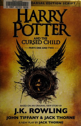 J. K. Rowling, John Tiffany, Jack Thorne: Harry Potter and the Cursed Child - Parts One and Two (2016)