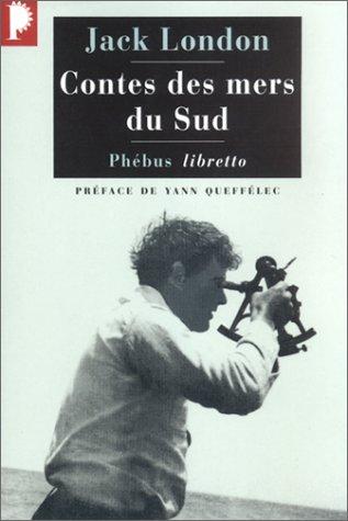 London., Paul Gruyer, Yann Queffélec: Contes des mers du Sud (Paperback, 2001, Phébus)