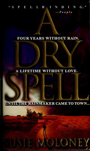 Susie Moloney: A dry spell (1998, Dell)