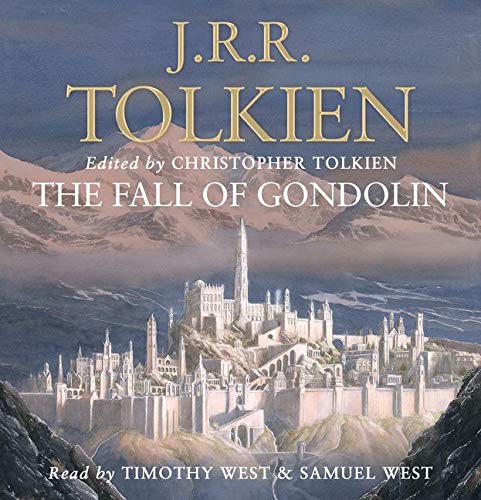 J.R.R. Tolkien: The Fall of Gondolin (AudiobookFormat)
