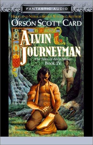 Orson Scott Card: Alvin Journeyman (AudiobookFormat, 2002, Audio Literature)