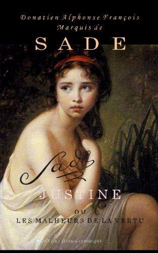 Marquis de Sade: Justine ou les Malheurs de la Vertu (French language, 2016)