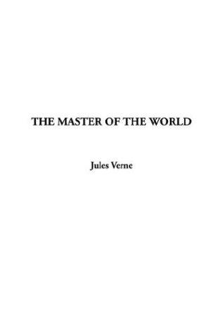 Jules Verne: The Master of the World (Paperback, 2003, IndyPublish.com)