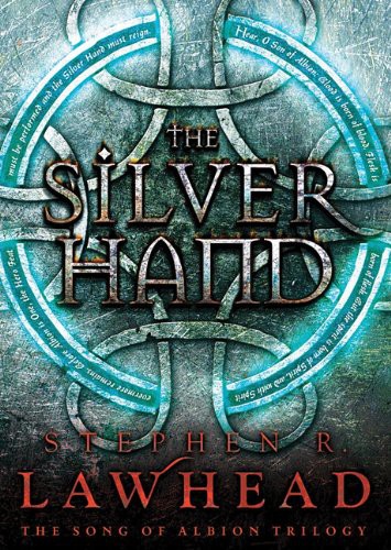 Steve Lawhead, Stuart Langton: The Silver Hand (EBook, 2011, Blackstone Pub)