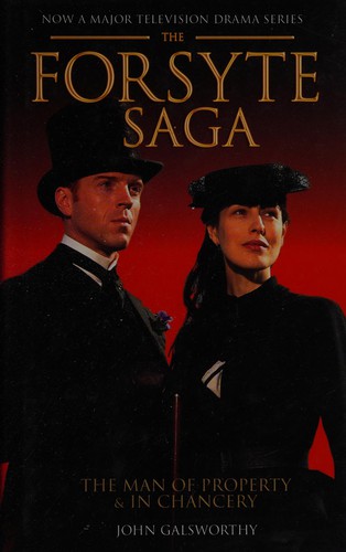 John Galsworthy: The Forsyth saga (2002, Granada)