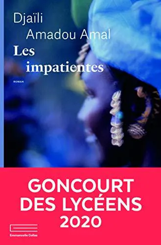 Djaïli Amadou Amal: Les impatientes (French language, 2020, Éditions Emmanuelle Collas)