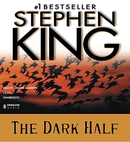 Stephen King: The Dark Half (AudiobookFormat, Penguin Audio)