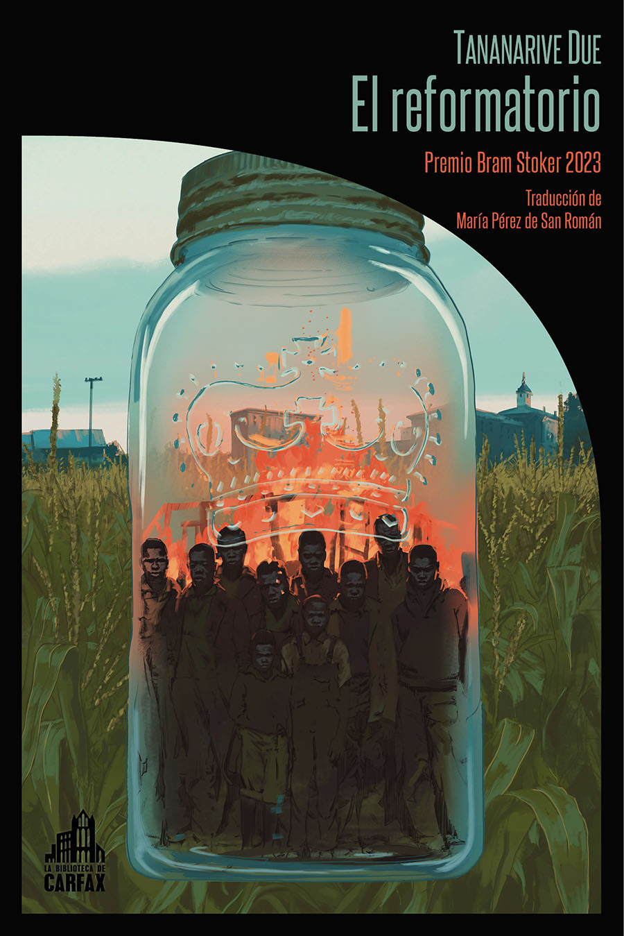 María Pérez de San Román, Tananarive Due: El reformatorio (Paperback, Español language, 2025, La biblioteca de Carfax)