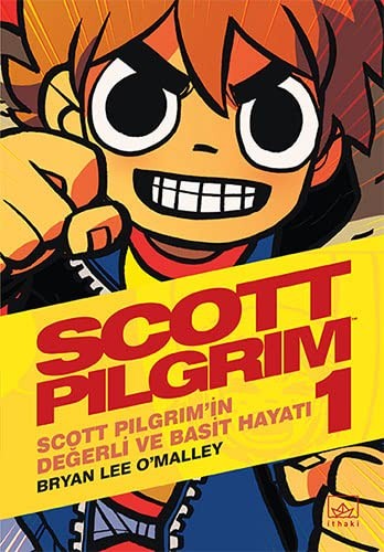 Bryan Lee O'Malley: Scott Pilgrim 1 (Paperback, Ithaki Yayinlari)