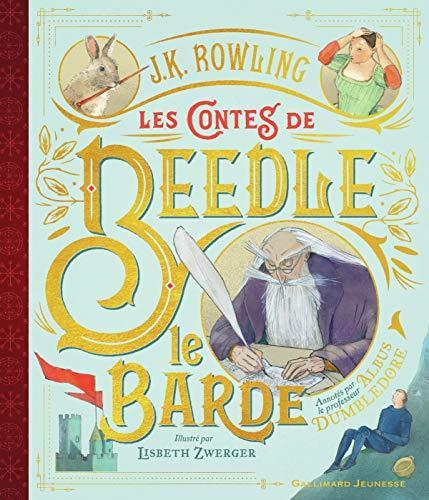 J.K. Rowling: Les contes de Beedle le Barde (French language, 2019)