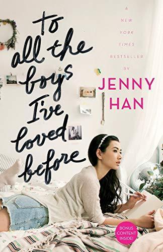 Jenny Han: To All the Boys I've Loved Before (2014)