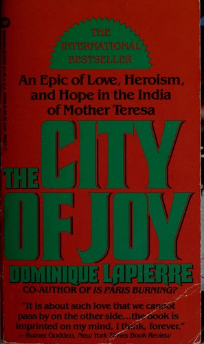 Dominique Lapierre: The city of joy (1992, Warner Books)