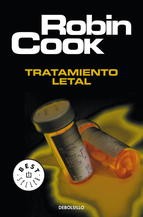 Robin Cook: Tratamiento letal (2003, Debolsillo)