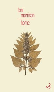 Toni Morrison, Christine Laferrière: Home (Paperback, 2012, BOURGOIS)