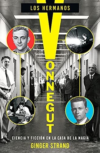 Regina López Muñoz, Óscar Palmer Yáñez, Ginger Strand: Los hermanos Vonnegut (Paperback, 2021, Es Pop Ediciones, ES POP)