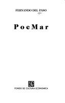 Fernando del Paso: PoeMar (Spanish language, 2004, Fondo de Cultura Económica)