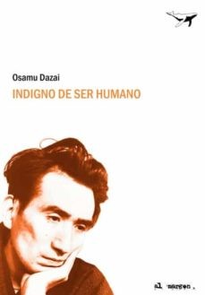 Indigno de ser humano (2022, Sajalín editores)